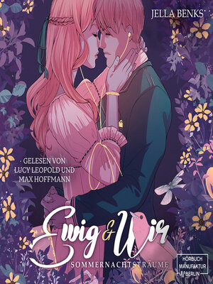 cover image of Sommernachtsträume--Ewig & Wir, Band 1 (ungekürzt)